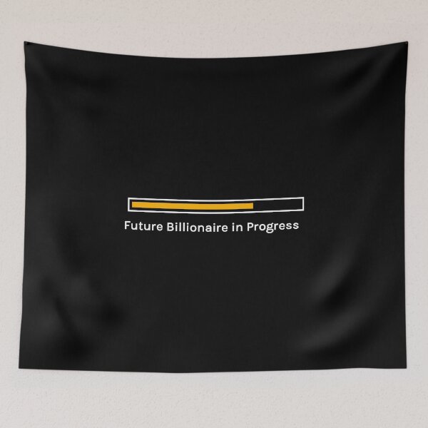 Item preview, Future Billionaire in Progress Loading Bar, Motivational Wealth & Success Design designed and sold by Ani-24.