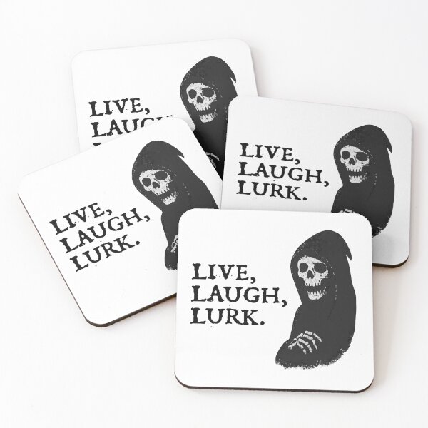 Item preview, Live, Laugh, Lurk. designed and sold by R-A Designs.