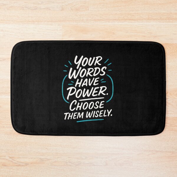 Item preview, Your Words Have Power. Choose Them Wisely. designed and sold by DarylWelsh2024.