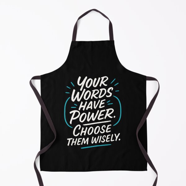 Item preview, Your Words Have Power. Choose Them Wisely. designed and sold by DarylWelsh2024.