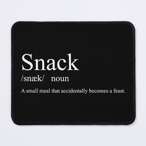 Item preview, Snack /snæk/ designed and sold by CurlyDude.