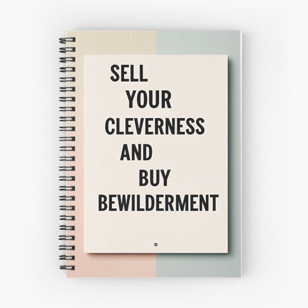 Item preview, Sell your cleverness and buy bewilderment 14 designed and sold by Tom-Johnson.