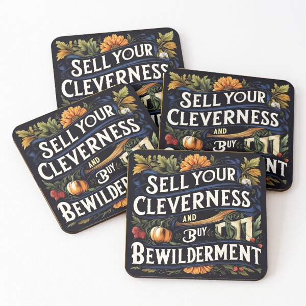 Item preview, Sell your cleverness and buy bewilderment 19 designed and sold by Tom-Johnson.