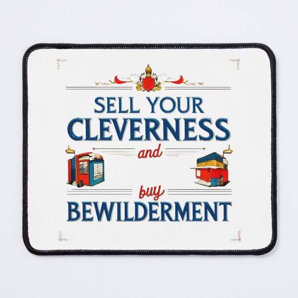 Item preview, Sell your cleverness and buy bewilderment 12 designed and sold by Tom-Johnson.