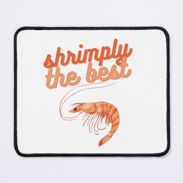 Item preview, Shrimply the Best designed and sold by WhySanks.