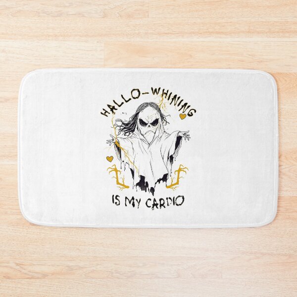 Item preview, HALLO-WHINING IS MY CARDIO - SARCASTIC HALLOWEEN designed and sold by justyna-s28.