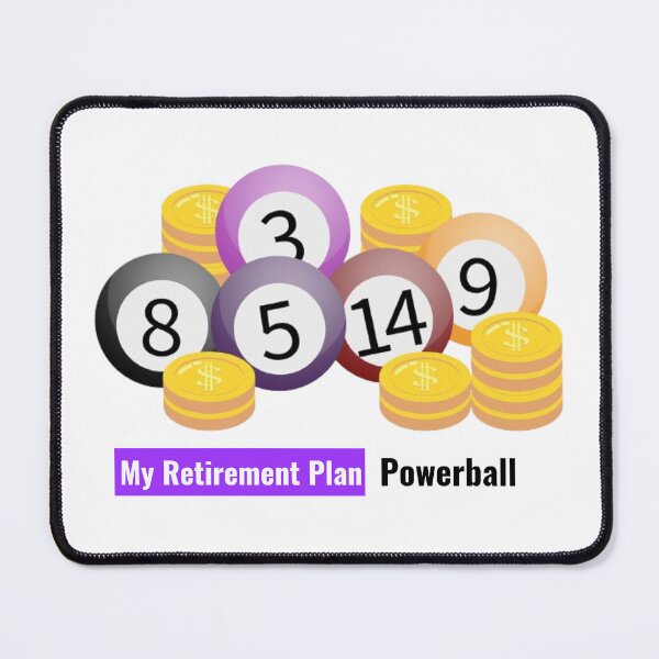 Item preview, Funny Lottery Quote Design – My Retirement Plan: Powerball designed and sold by Ani-24.
