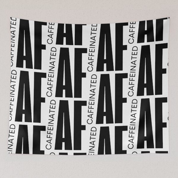 Item preview, Caffeinated AF Bold Minimalist Coffee Lover  designed and sold by FranciscaDrake.