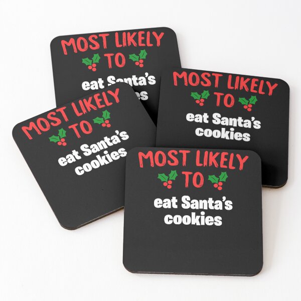 Item preview, Most Likely To eat Santa's Cookies Dabbing Gingerbread Man designed and sold by darcyselo.