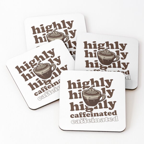 Item preview, Highly caffeinated  designed and sold by FranciscaDrake.