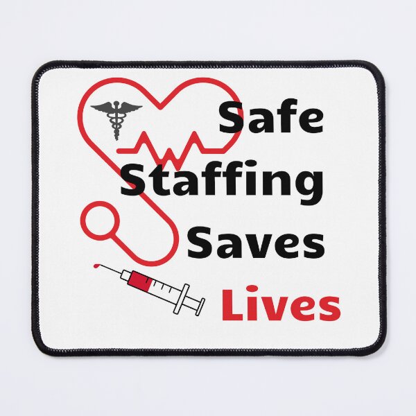Item preview, Safe Staffing Saves Lives– Healthcare Support Design for Nurses March & Strike designed and sold by Lunaria Arts.