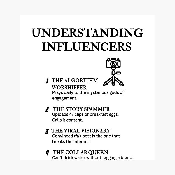 Item preview, UNDERSTANDING SOCIAL MEDIA INFLUENCERS – Sarcastic Quotes & Humor designed and sold by PsyFlow35.