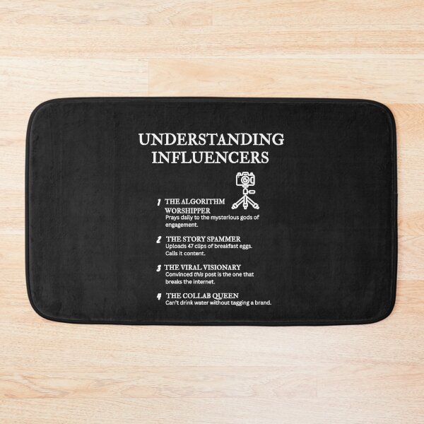 Item preview, UNDERSTANDING SOCIAL MEDIA INFLUENCERS – Sarcastic Quotes & Humor – Black designed and sold by PsyFlow35.