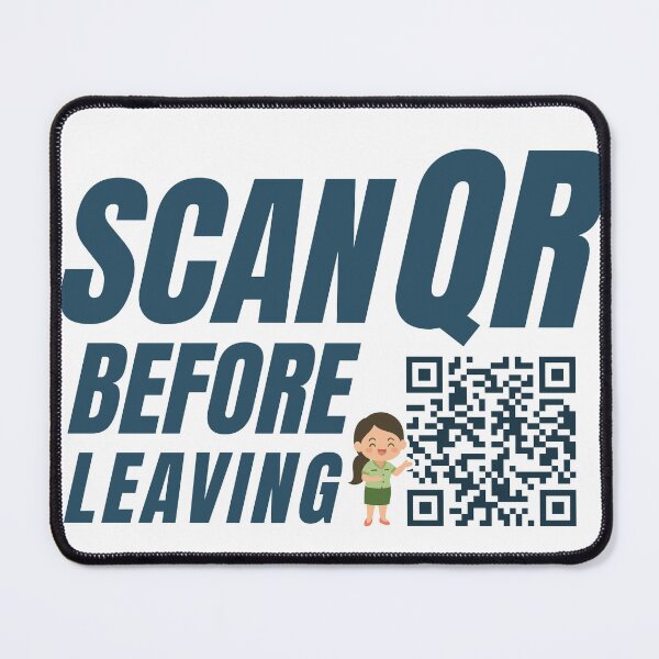 Item preview, Scan QR Code Before Leaving Sign | QR Code Here Sticker | Essential Note designed and sold by latestmerchshop.