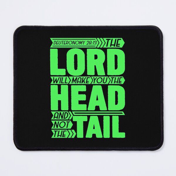 Item preview, Deuteronomy 2813 The Lord Will Make You The Head And Not The Tail designed and sold by BoazLindqu.