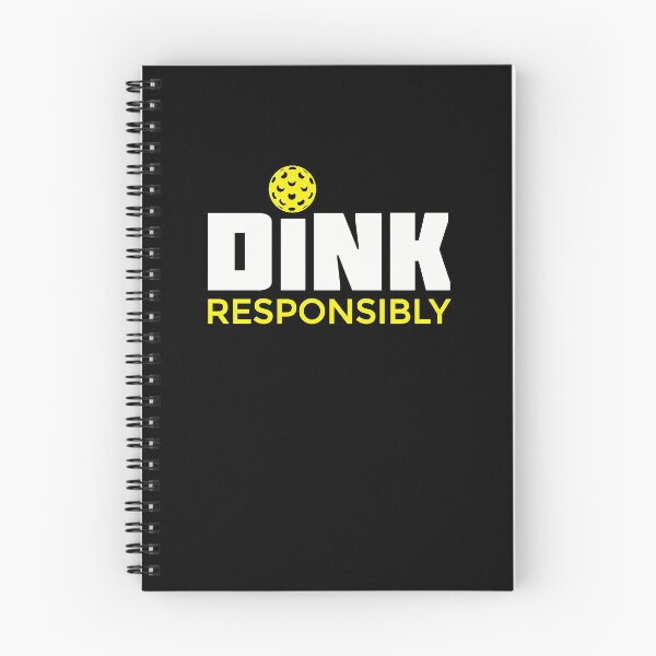 Item preview, Dink Responsibly Pickleball designed and sold by MalakiWhitmo.