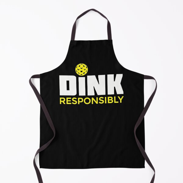 Item preview, Dink Responsibly Pickleball designed and sold by MalakiWhitmo.