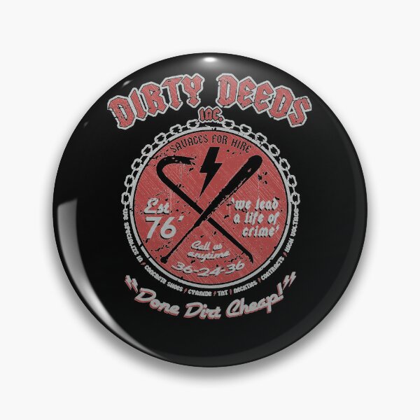 Item preview, Dirty Deeds designed and sold by MalakiWhitmo.