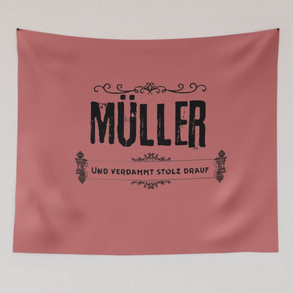 Item preview, Müller – and damn proud of it | Vintage Surname Design designed and sold by Antik by Schulz.