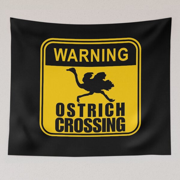 Item preview, Warning: Ostrich Crossing designed and sold by patricke116.