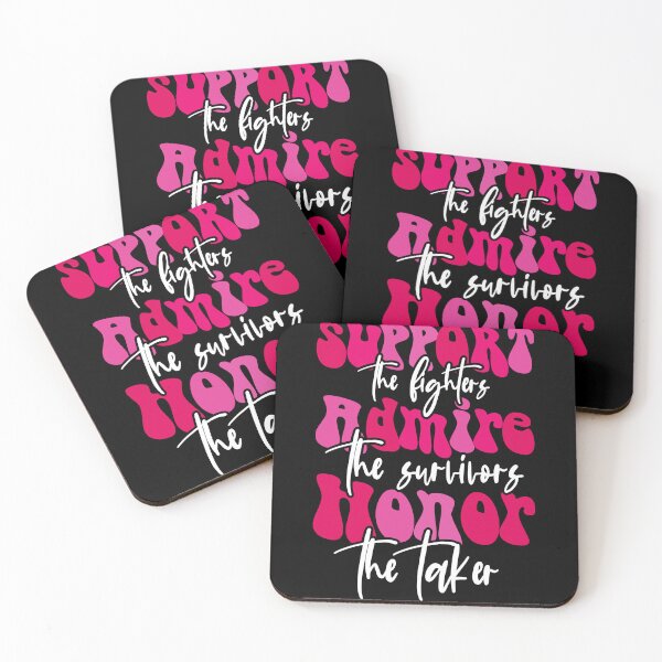 Item preview, Support the Fighters Admire the Survivors Honor the Taken – Breast Cancer Awareness designed and sold by Alluka Brand.