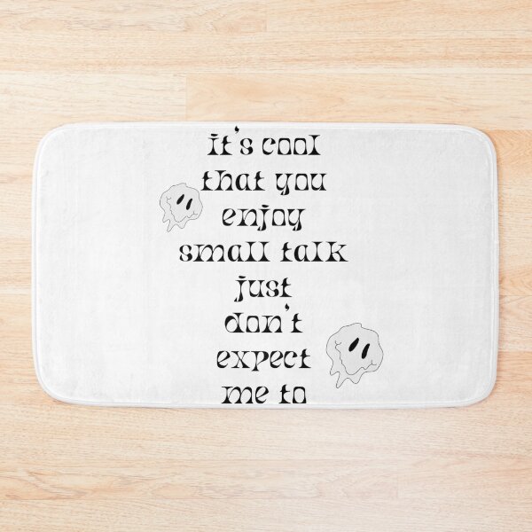 Item preview, Don't expect me to enjoy small talk designed and sold by tranquil-haven.
