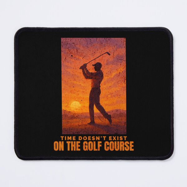 Item preview, Time Doesn'T Exist On The Golf Course designed and sold by StoreVillaGiftt.