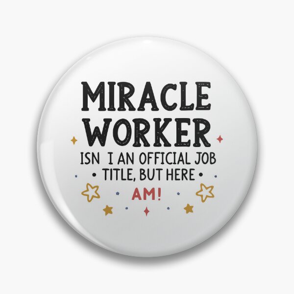 Item preview, Miracle Worker Funny Paraprofessional Quote – Playful Typography Design designed and sold by VividOrganica.
