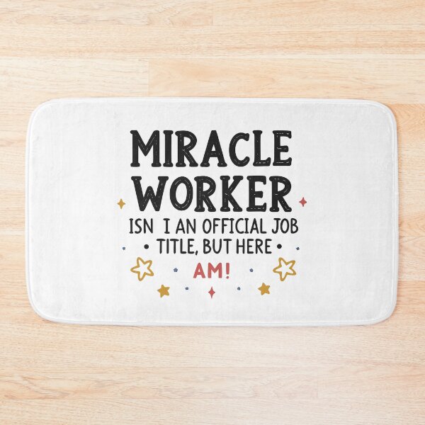 Item preview, Miracle Worker Funny Paraprofessional Quote – Playful Typography Design designed and sold by VividOrganica.
