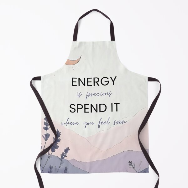 Item preview, Energy Is Precious Spend It Where You Feel Seen | Motivational Quote for Introverts & Neurodivergents designed and sold by LAPAQ.