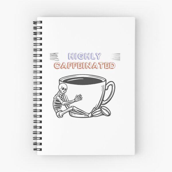 Item preview, Highly Caffeinated   designed and sold by btuians.