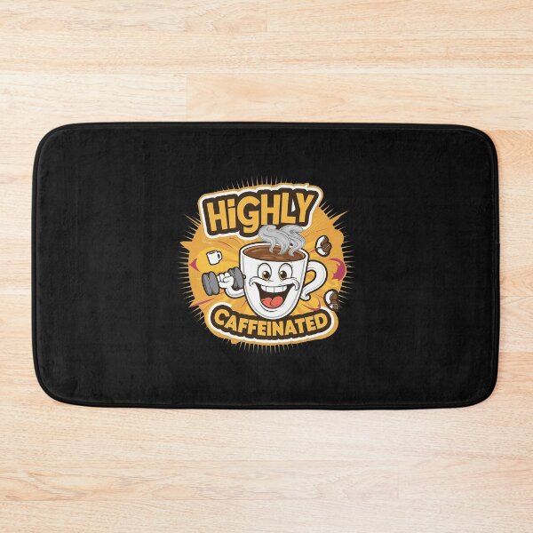 Item preview, Highly Caffeinated   designed and sold by btuians.