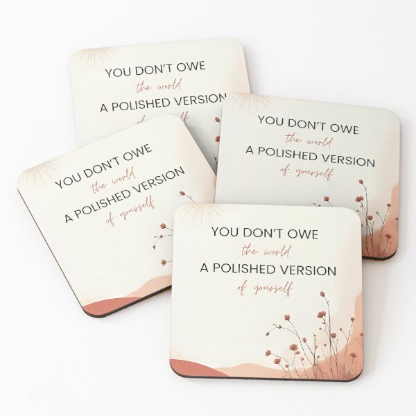 Item preview, You Don’t Owe The World a Polished Version of Yourself | Motivational Neurodivergent Introvert Quote  designed and sold by LAPAQ.