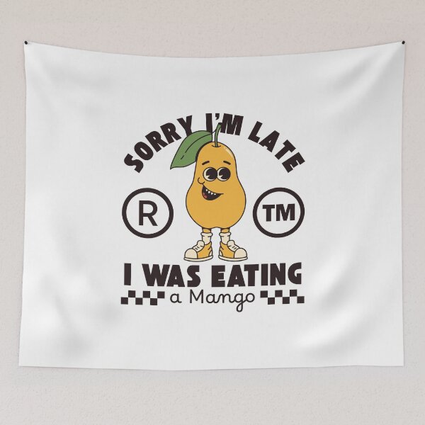 Item preview, Sorry, I'm late I was eating a mango designed and sold by Peerless-Prime.