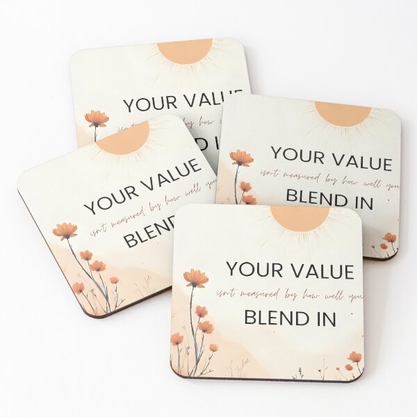 Item preview, Your Value Isn’t Measured by How Well You Blend In | Motivational Quote for Neurodivergents & Introverts designed and sold by LAPAQ.