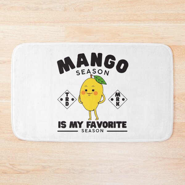 Item preview, Mango season is my favorite season designed and sold by Peerless-Prime.
