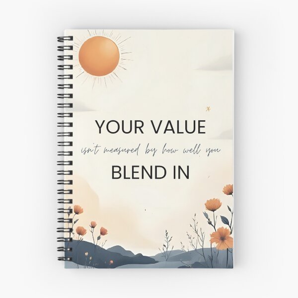 Item preview, Your Value Isn’t Measured by How Well You Blend In | Motivational Neurodivergent Introvert Quote (Minimalist Floral Version) designed and sold by LAPAQ.