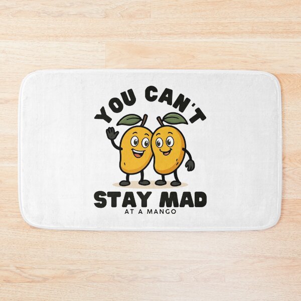 Item preview, You can't stay mad at a mango designed and sold by Peerless-Prime.