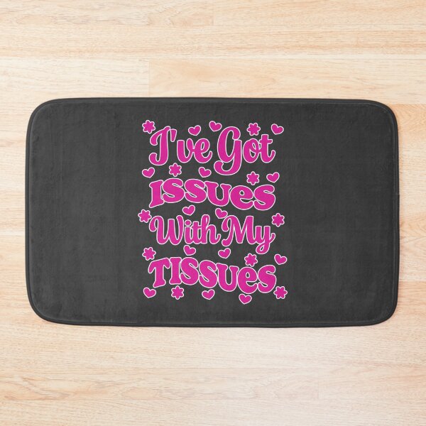 Item preview, EDS Awareness - I've Got Issues With My Tissues designed and sold by Designs by Jesabee.