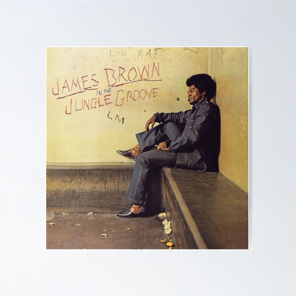 Item preview, James Brown | In The Jungle Groove | Album Cover designed and sold by SoulSomm.