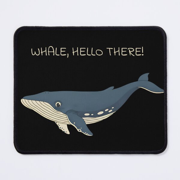 Item preview, Whale Hello There Funny Ocean Pun designed and sold by Imaginationbeyond.
