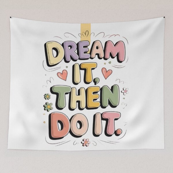 Item preview, Sticker Citation Inspirante – Dream It, Then Do It – Affiche Motivation Colorée designed and sold by MeowLoka ⭐⭐⭐⭐.