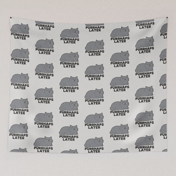 Item preview, Purrhaps Later Funny Cat Loaf designed and sold by wwshd.