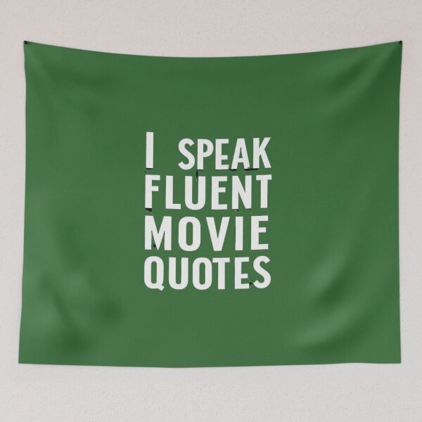 Item preview, I Speak Fluent Movie Quotes designed and sold by SpaceFrisbee.