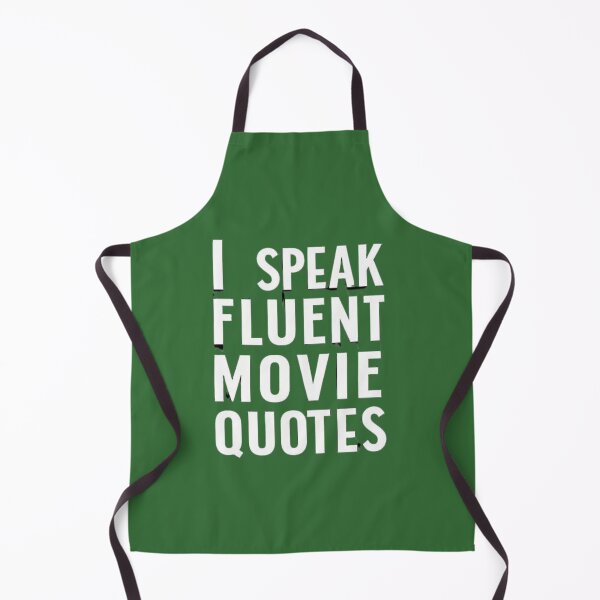 Item preview, I Speak Fluent Movie Quotes designed and sold by SpaceFrisbee.