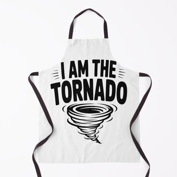 Item preview, I Am The Tornado designed and sold by Frank Ring.