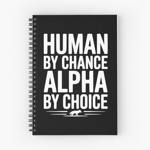 Item preview, Human by Chance Alpha by Choice designed and sold by Frank Ring.