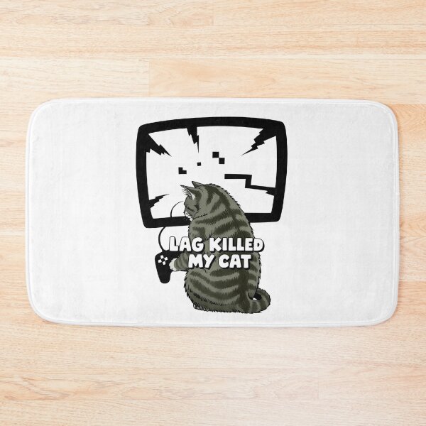 Item preview, Lag Killed My Cat designed and sold by SignumShop.