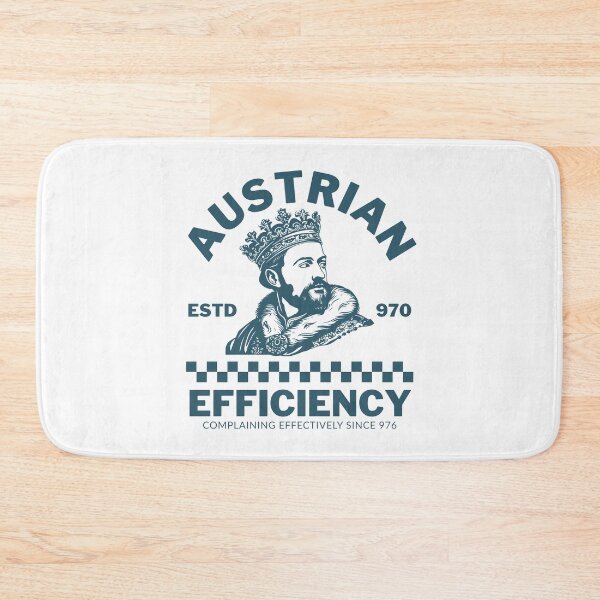 Item preview, Austrian efficiency: Complaining effectively since 976 designed and sold by Peerless-Prime.