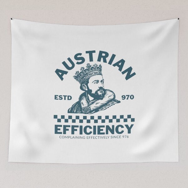 Item preview, Austrian efficiency: Complaining effectively since 976 designed and sold by Peerless-Prime.